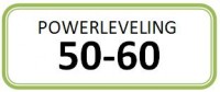 Powerleveling - 50 to 60